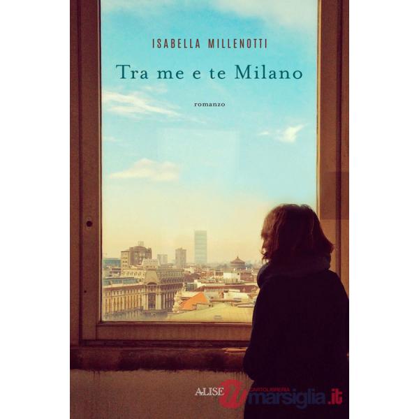 Tra me e te Milano
