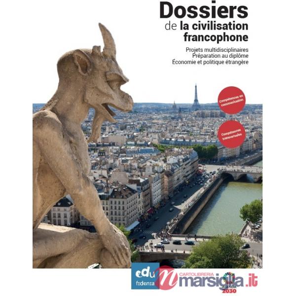 DOSSIERS DE LA CIVILISATION FRANCOPHONE