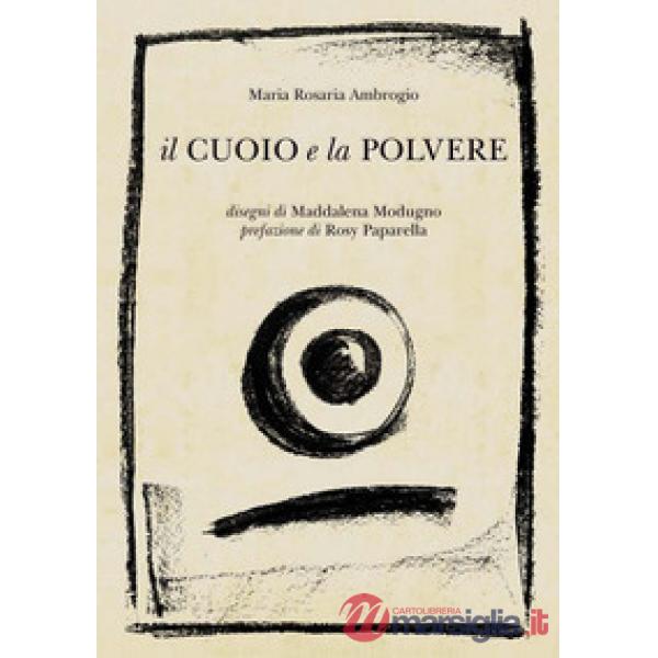 Il cuoio e la polvere