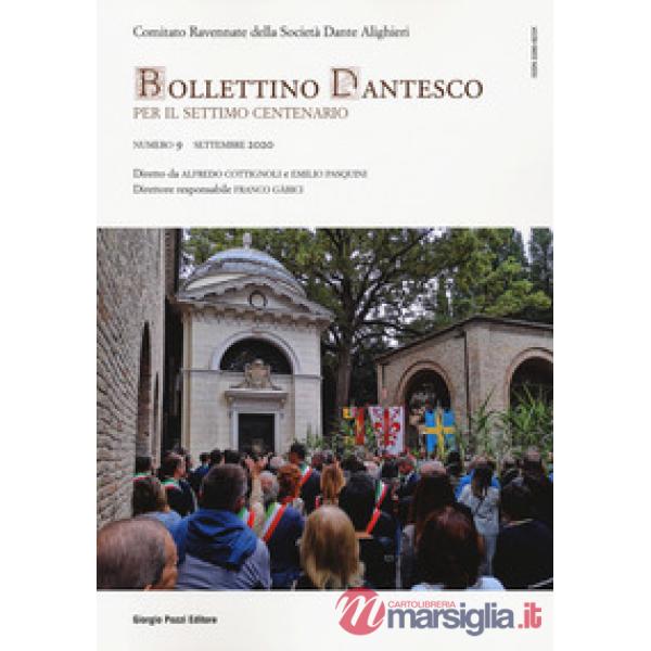 Bollettino dantesco. Per il settimo centenario (2020). Vol. 9