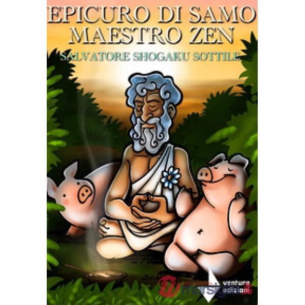 Epicuro di Samo maestro zen