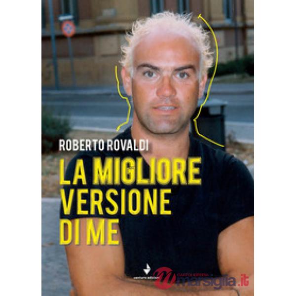 Migliore versione di me (La)