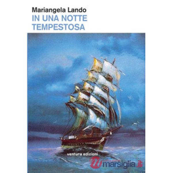 In una notte tempestosa