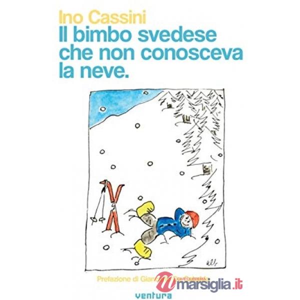 Bimbo svedese che non conosceva la neve (Il)