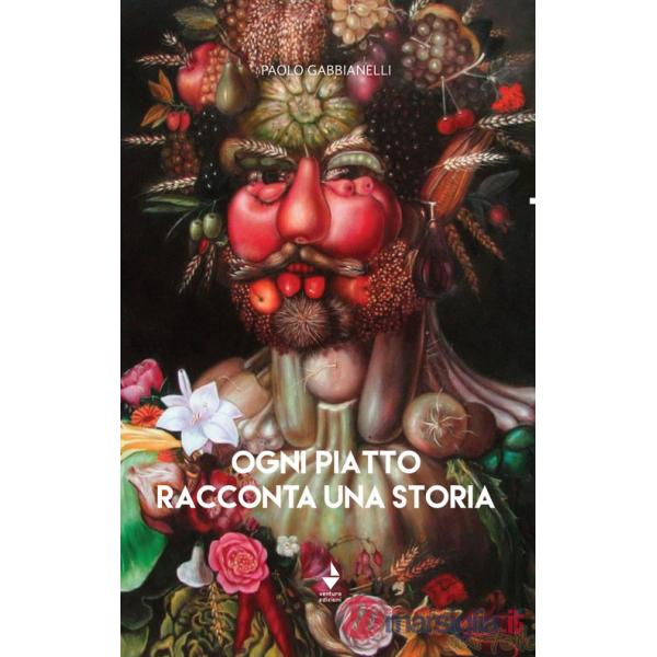 Ogni piatto racconta una storia