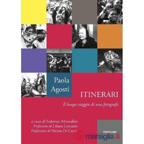Itinerari. Il lungo viaggio di una fotografa
