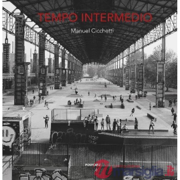 Tempo intermedio. Ediz. illustrata