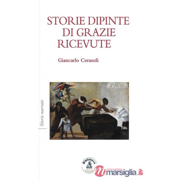 Storie dipinte di grazie ricevute
