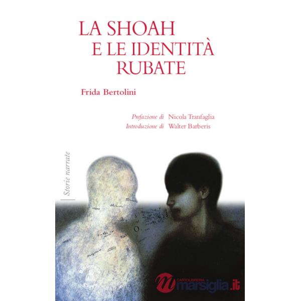 Shoah e le identità rubate (La)