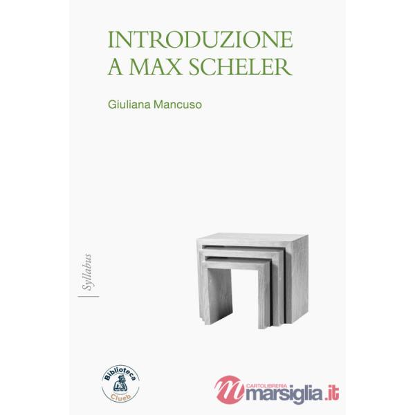 Introduzione a Max Scheler