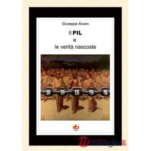 PIL e le verità nascoste (Il)