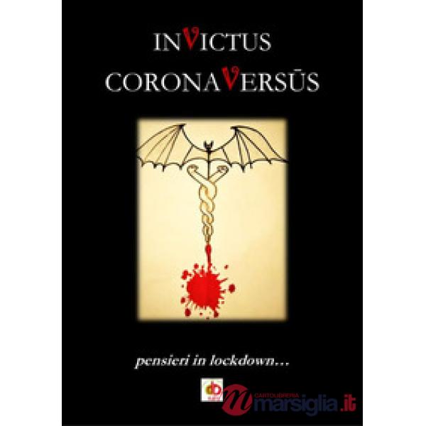 CoronaVersus. Pensieri in lockdown