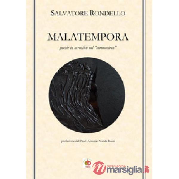 Malatempora. Poesie in acrostico sul «coronavirus»