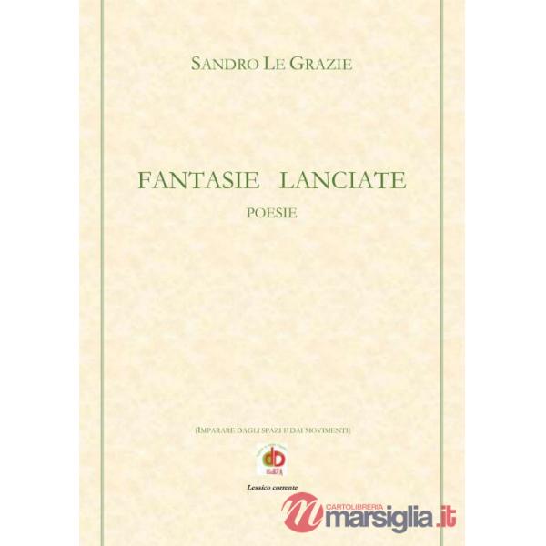 Fantasie lanciate