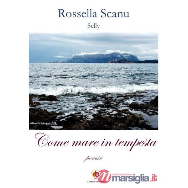 Come mare in tempesta. Poesie