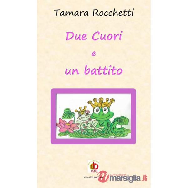 Due cuori e un battito