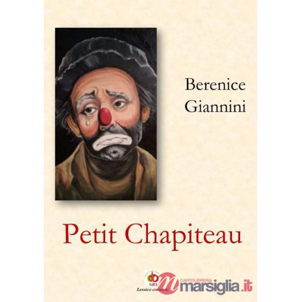 Petit chapiteau. Ediz. italiana