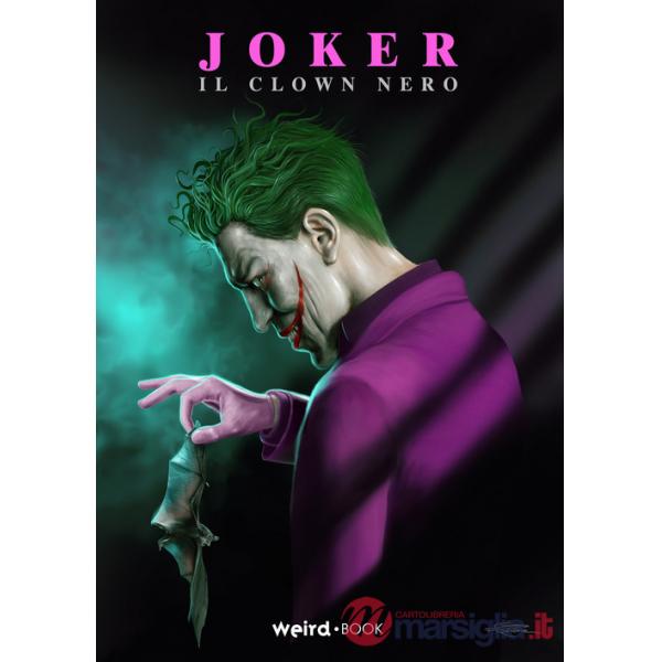 Joker. Il clown nero