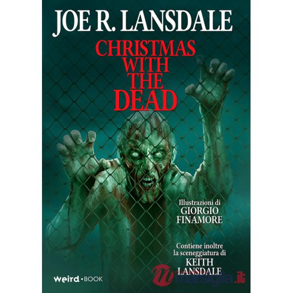 Christmas with the dead. Ediz. italiana