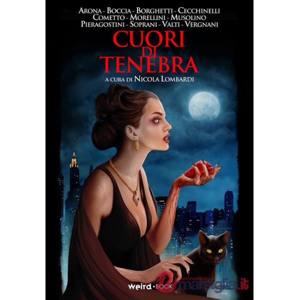 Cuori di tenebra. Undici storie di streghe