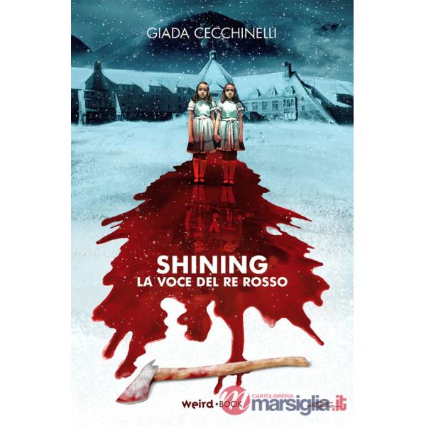 Shining. La voce del re rosso