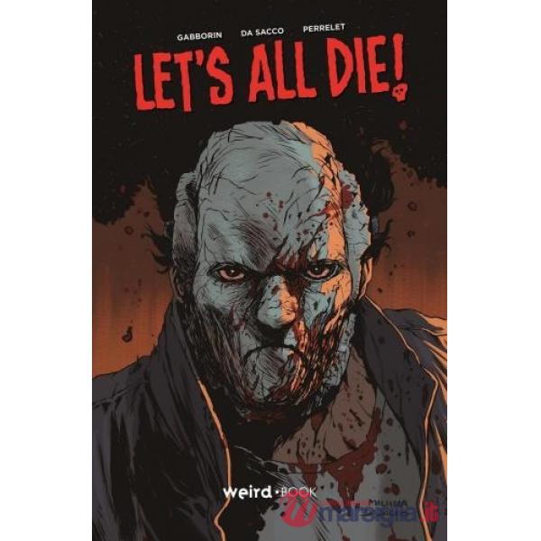Let's all die!