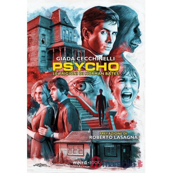 Psycho. Le prigioni di Norman Bates