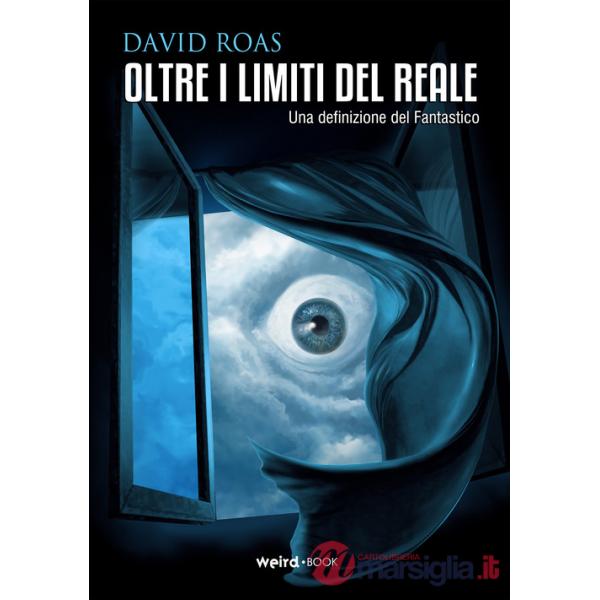 Oltre i limiti del reale. Una definizione del fantastico