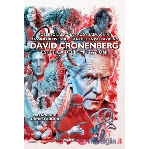 David Cronenberg. Estetica delle mutazioni