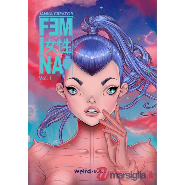 Femina. Vol. 1: I predatori di Atman