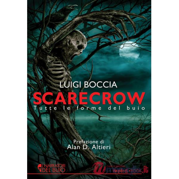 Scarecrow. Tutte le forme del buio