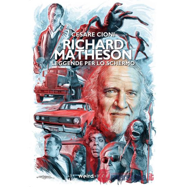 Richard Matheson. Leggende per lo schermo