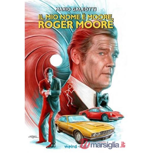 Mio nome è Moore, Roger Moore (Il)