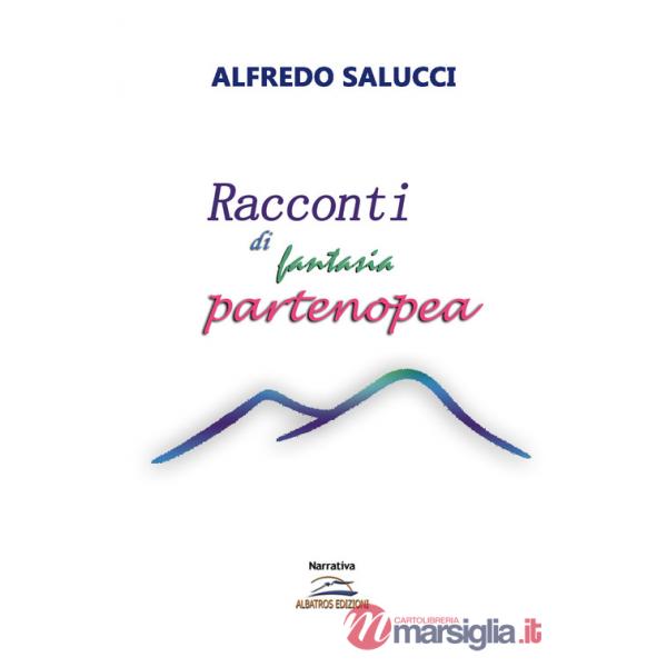 Racconti di fantasia partenopea