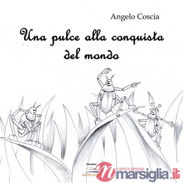 Pulce alla conquista del suo mondo (Una)