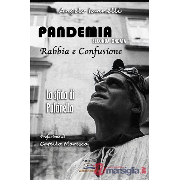 Pandemia seconda ondata. La sfida di Pulcinella