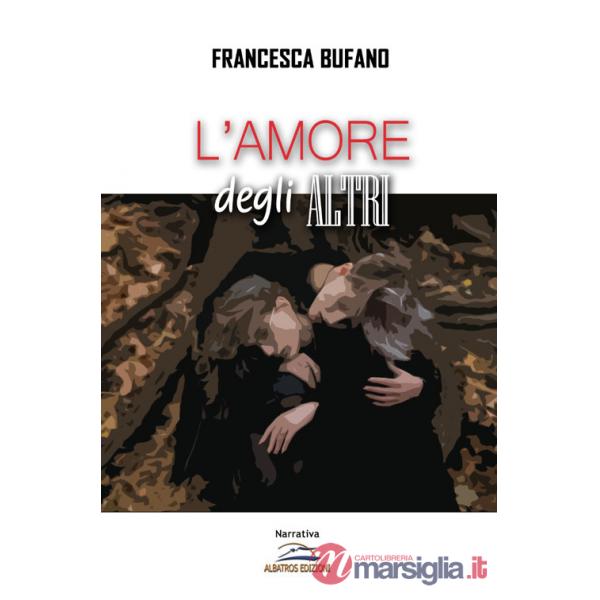 Amore degli altri (L')