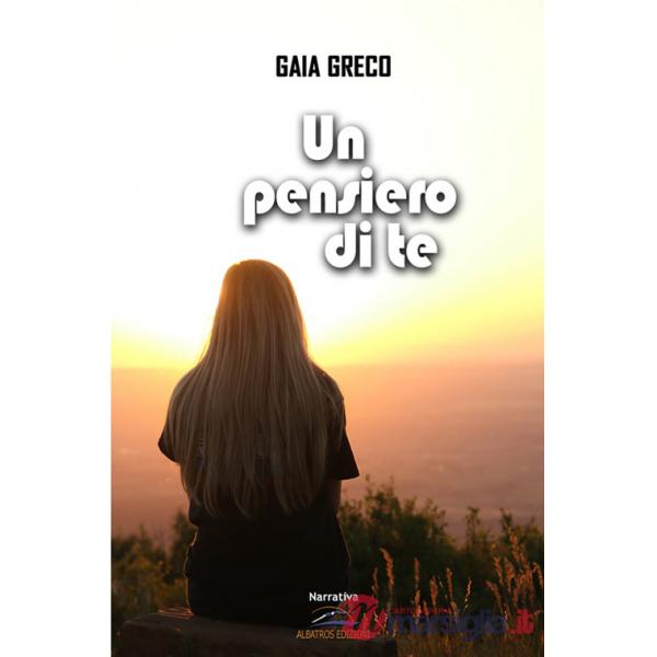 Pensiero di te (Un)