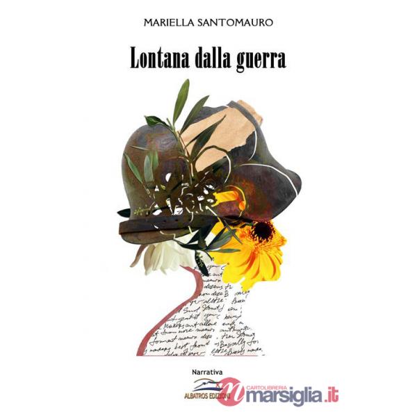 Lontana dalla guerra