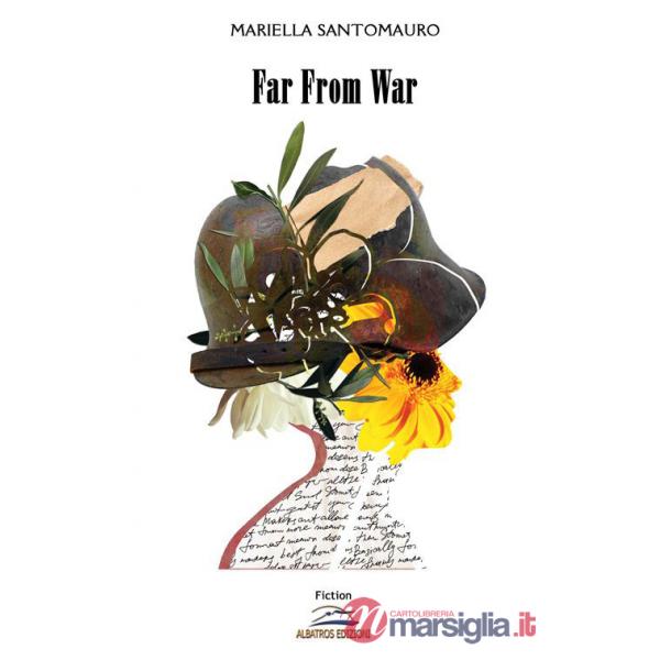 Far from war. Ediz. italiana