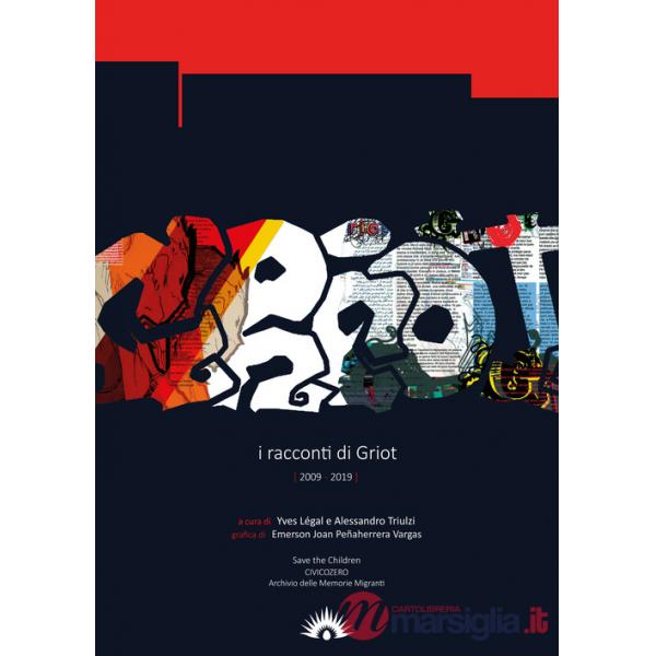 Racconti di Griot (2009-2019) (I)