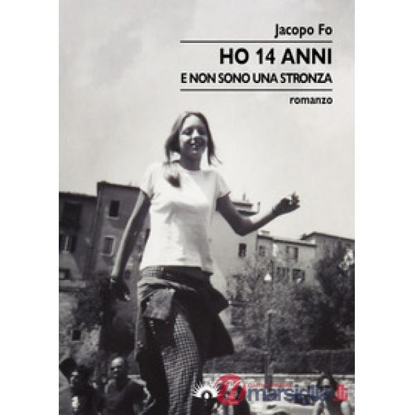 Ho 14 anni. E non sono una stronza