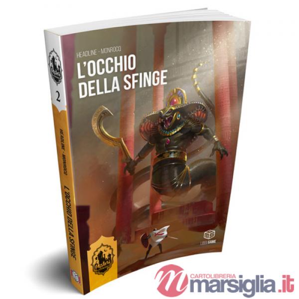 Occhio della sfinge. Misteri d'Oriente (L'). Vol. 2