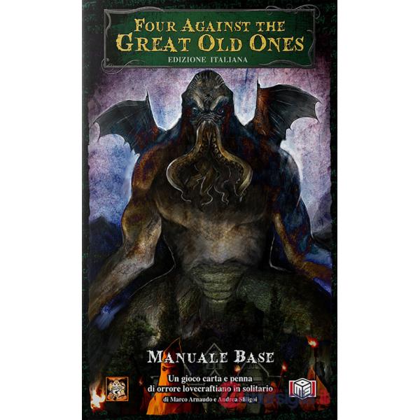 Four against the great old ones. Manuale base. Ediz. italiana