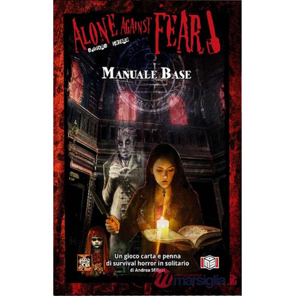 Alone against fear. Manuale base