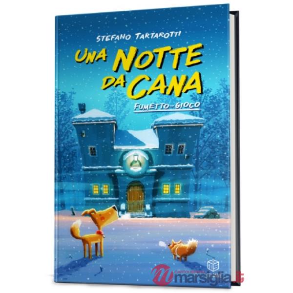 Notte da Cana. Fumetto-gioco (Una)