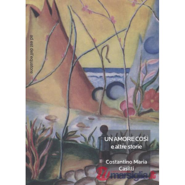 Amore così e altre storie (Un)