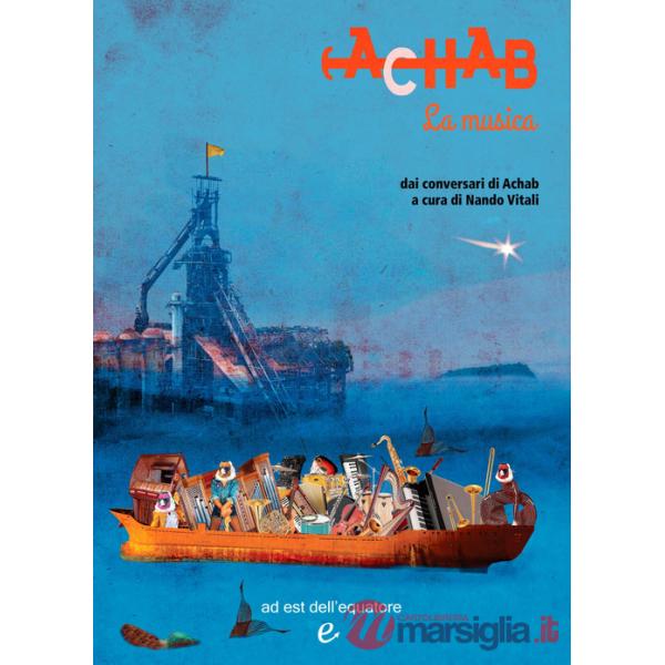 Achab. La musica dai conversari di Achab. Vol. 11