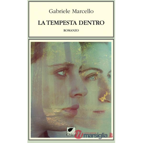 Tempesta dentro. Ediz. integrale (La)