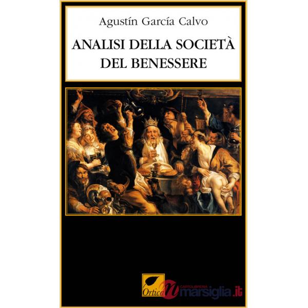 Analisi della società del benessere